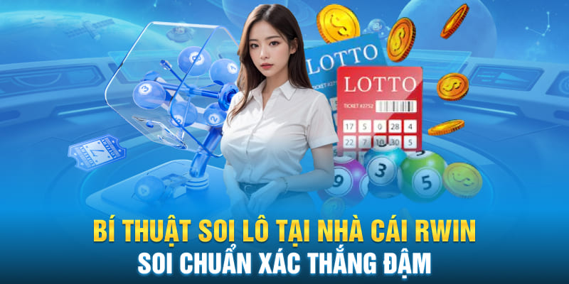 Bí thuật soi lô