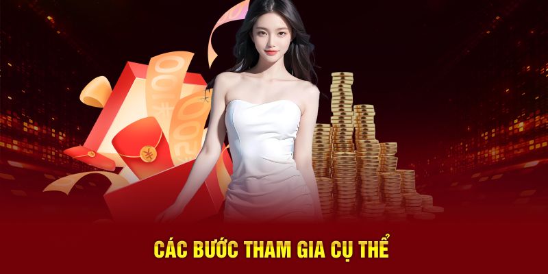 Các bước tham gia khuyến mãi cụ thể