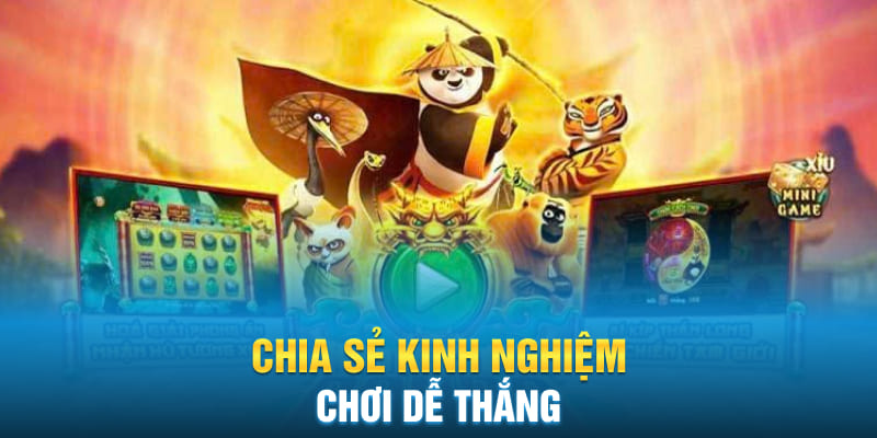 Chia sẻ kinh nghiệm chơi dễ thắng