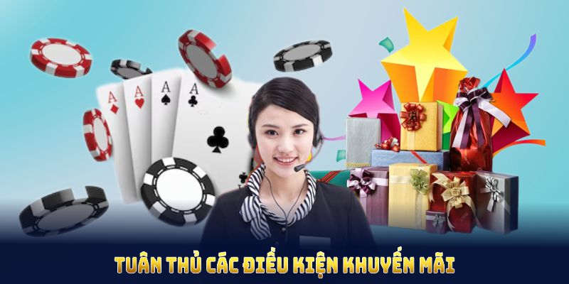 Tuân thủ các điều kiện khuyến mãi RWIN